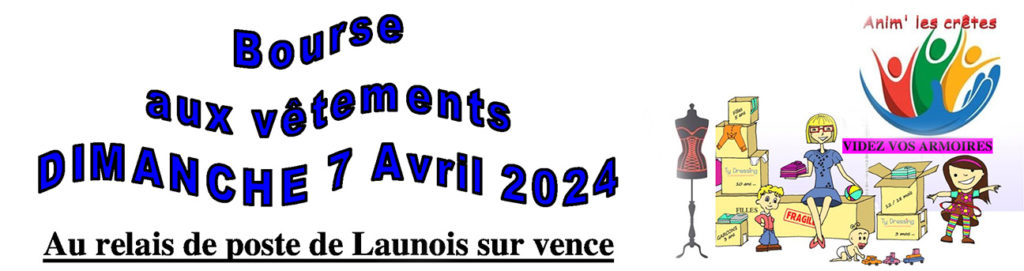 affiche promotion pour Bourse au vetements de Launois sur vence le 7 avril 2024